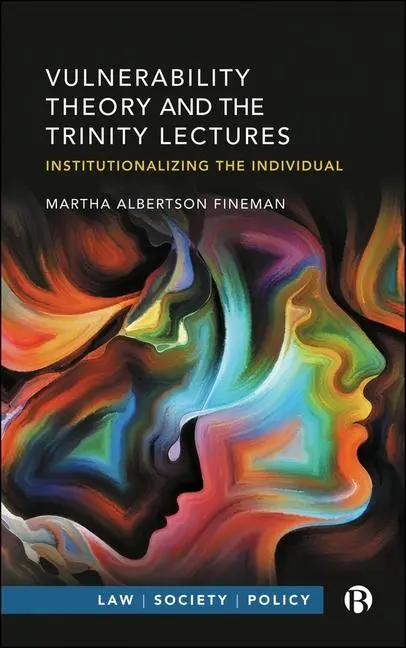 Cover: 9781529242843 | Vulnerability Theory and the Trinity Lectures | Fineman | Taschenbuch