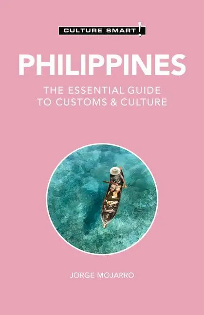 Cover: 9781787022843 | Philippines - Culture Smart! | Culture Smart! (u. a.) | Taschenbuch