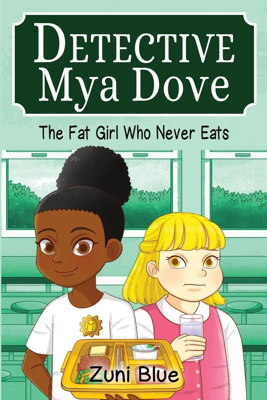 Cover: 9781919612843 | The Fat Girl Who Never Eats | Zuni Blue | Taschenbuch | Englisch