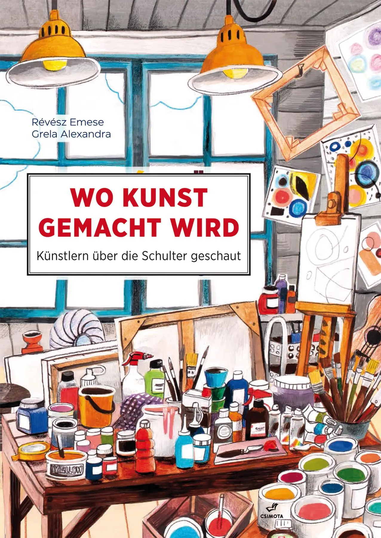 Cover: 9783038762843 | Wo Kunst gemacht wird | Emese Révész | Buch | Kunst für Kinder | 88 S.