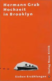 Cover: 9783801502843 | Hochzeit in Brooklyn | Sieben Erzählungen | Hermann Grab | Buch | 1995
