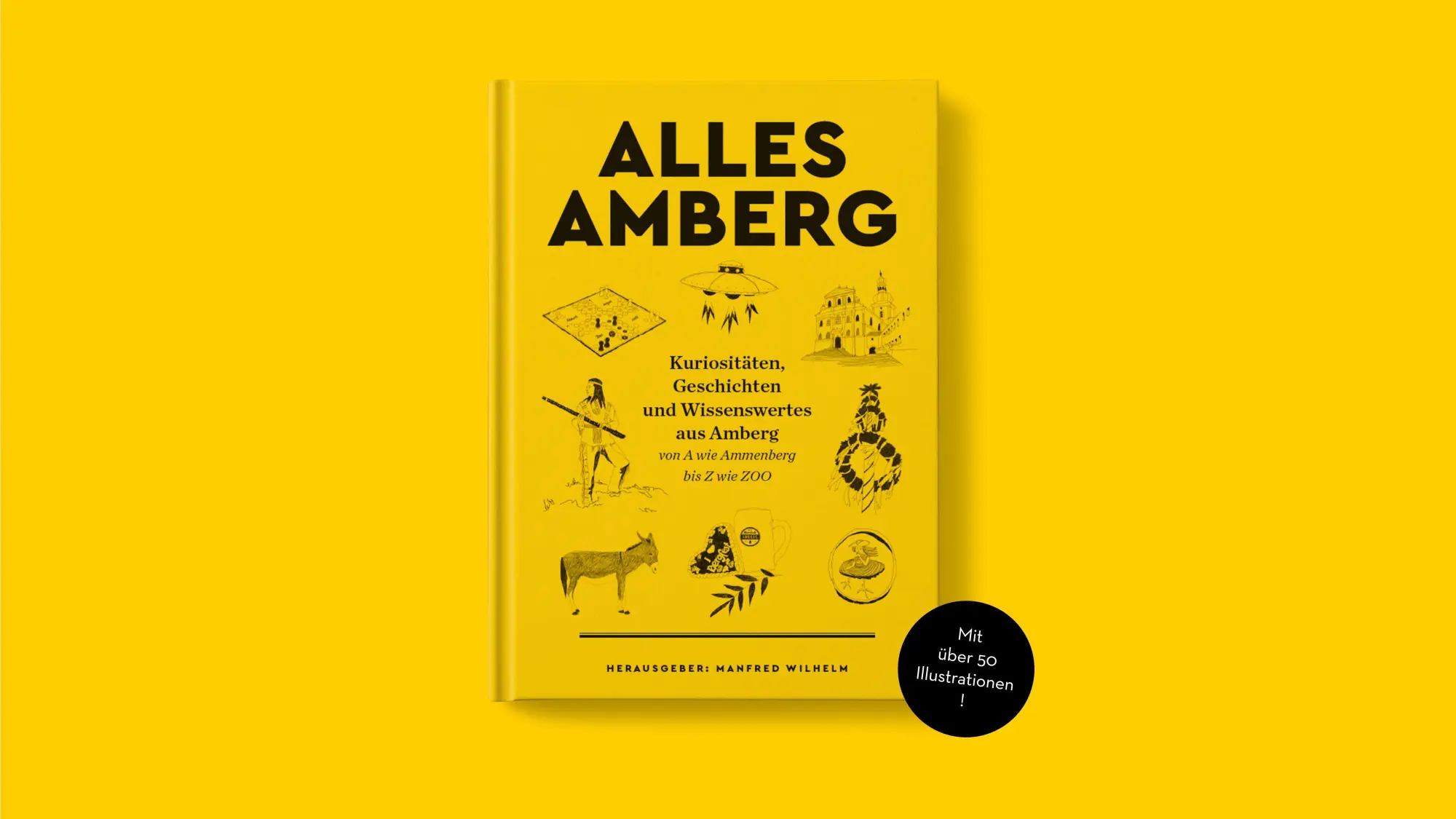 Cover: 9783943242843 | ALLES AMBERG | Manfred Wilhelm | Buch | Deutsch | 2018