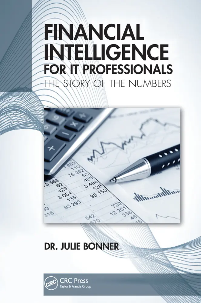 Cover: 9781032152943 | Financial Intelligence for IT Professionals | The Story of the Numbers