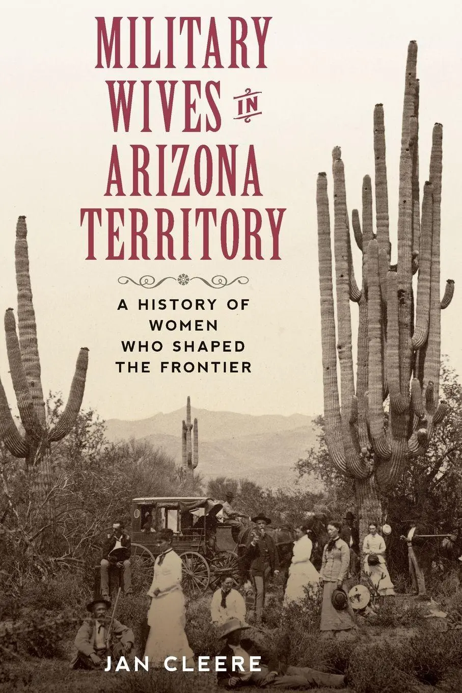 Cover: 9781493052943 | Military Wives in Arizona Territory | Jan Cleere | Taschenbuch | 2021