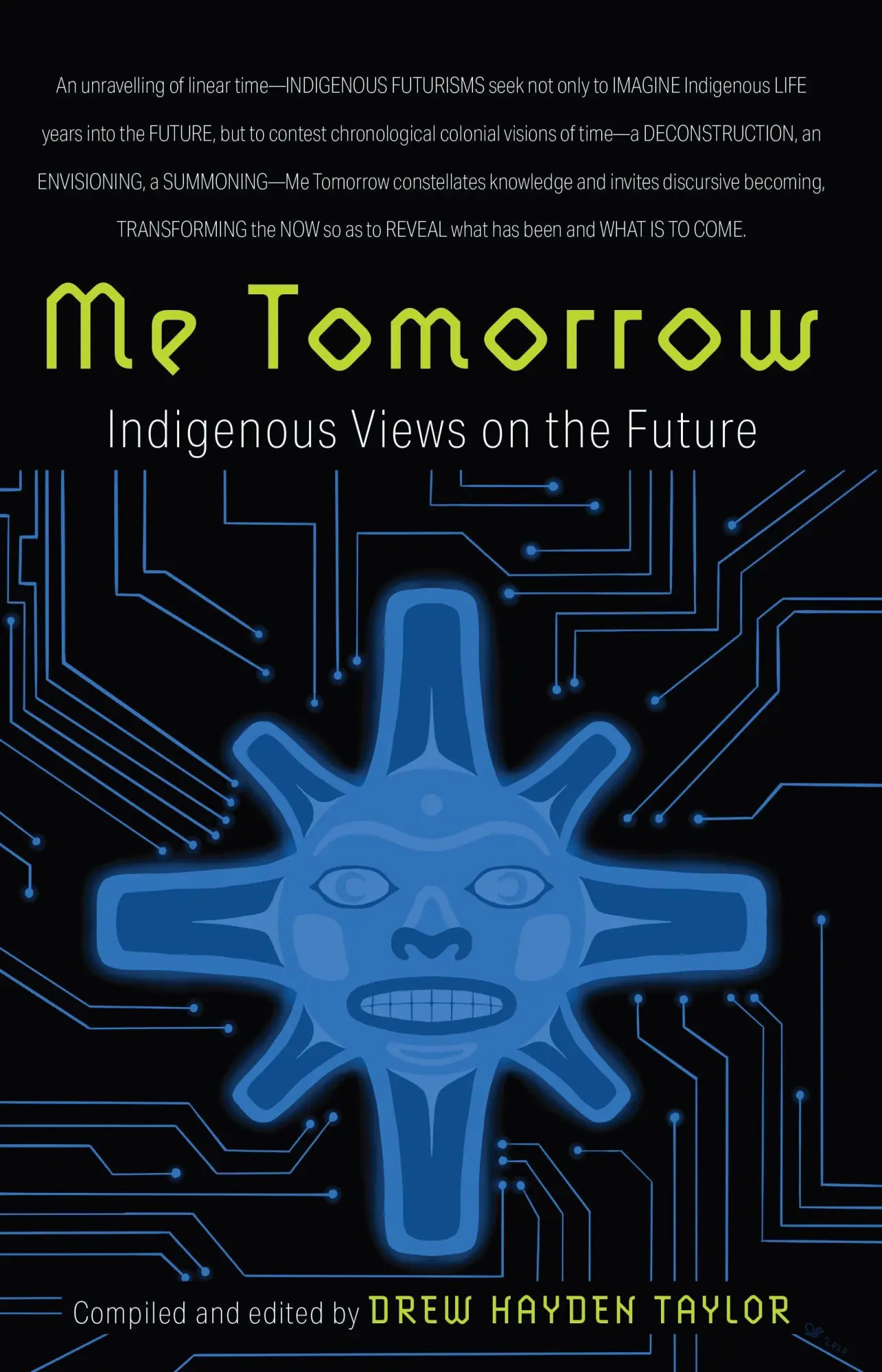 Cover: 9781771622943 | Me Tomorrow | Indigenous Views on the Future | Drew Hayden Taylor