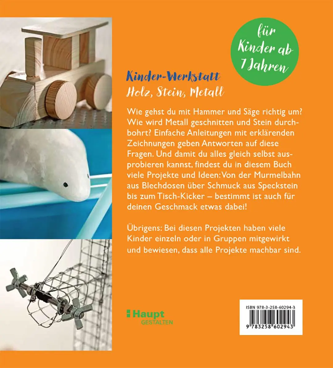 Rückseite: 9783258602943 | Kinder-Werkstatt Holz, Stein, Metall | Eva Hauck (u. a.) | Taschenbuch
