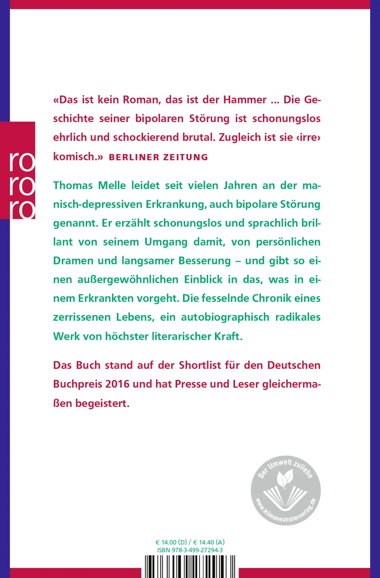 Rückseite: 9783499272943 | Die Welt im Rücken | Thomas Melle | Taschenbuch | 352 S. | Deutsch
