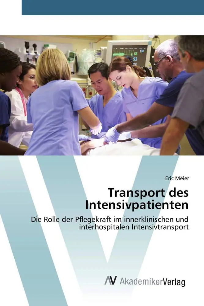Cover: 9783639852943 | Transport des Intensivpatienten | Eric Meier | Taschenbuch | 120 S.