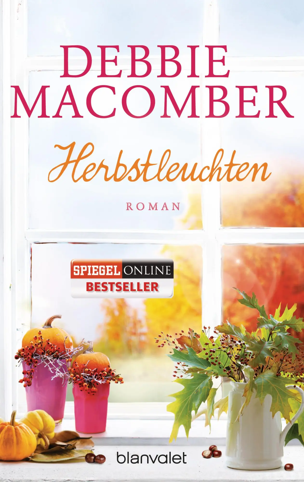 Cover: 9783734102943 | Herbstleuchten | Debbie Macomber | Taschenbuch | ROSE HARBOR-REIHE