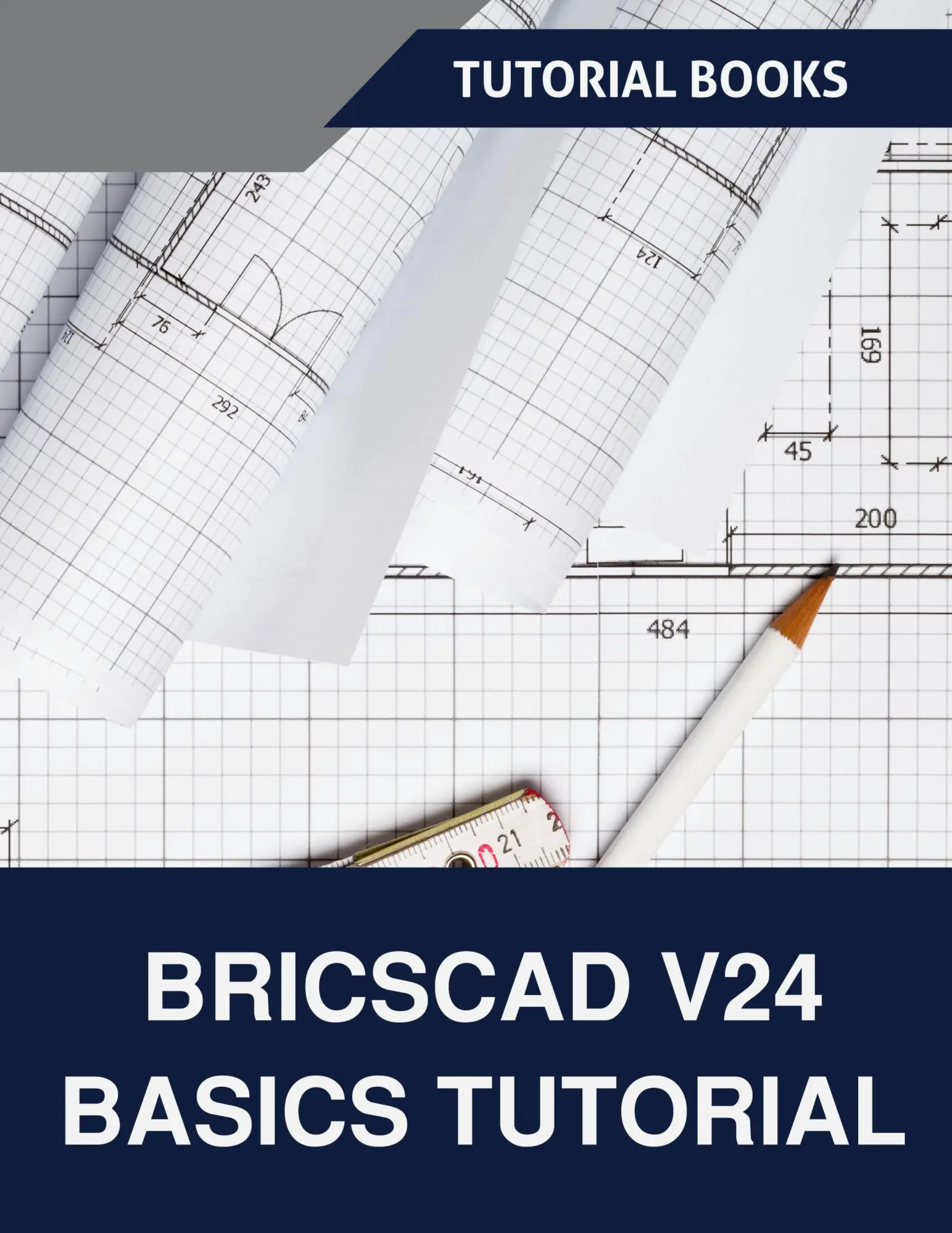 Cover: 9788197342943 | BricsCAD V24 Basics Tutorial (COLORED) | Tutorial Books | Taschenbuch