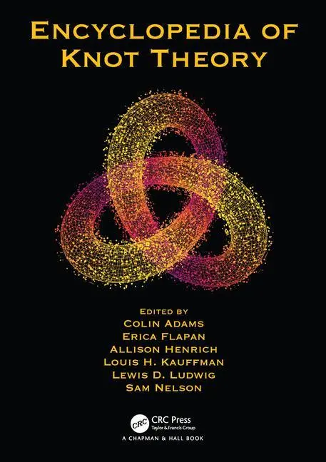 Cover: 9780367623043 | Encyclopedia of Knot Theory | Colin Adams (u. a.) | Taschenbuch | 2022