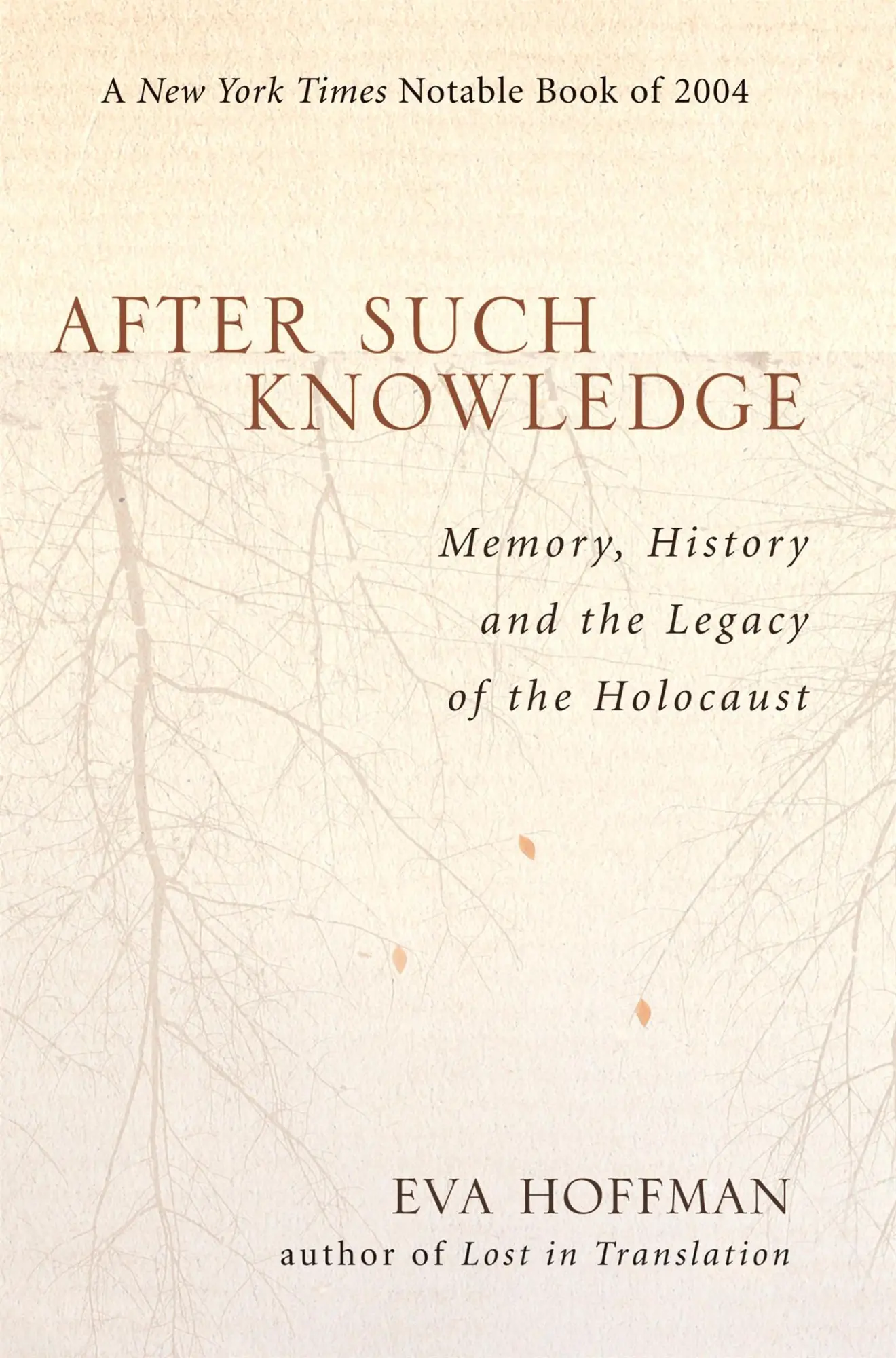 Cover: 9781586483043 | After Such Knowledge | Eva Hoffman | Taschenbuch | Englisch | 2005