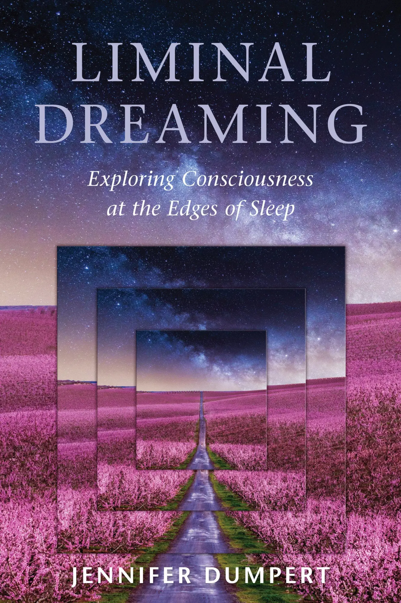 Cover: 9781623173043 | Liminal Dreaming: Exploring Consciousness at the Edges of Sleep | Buch