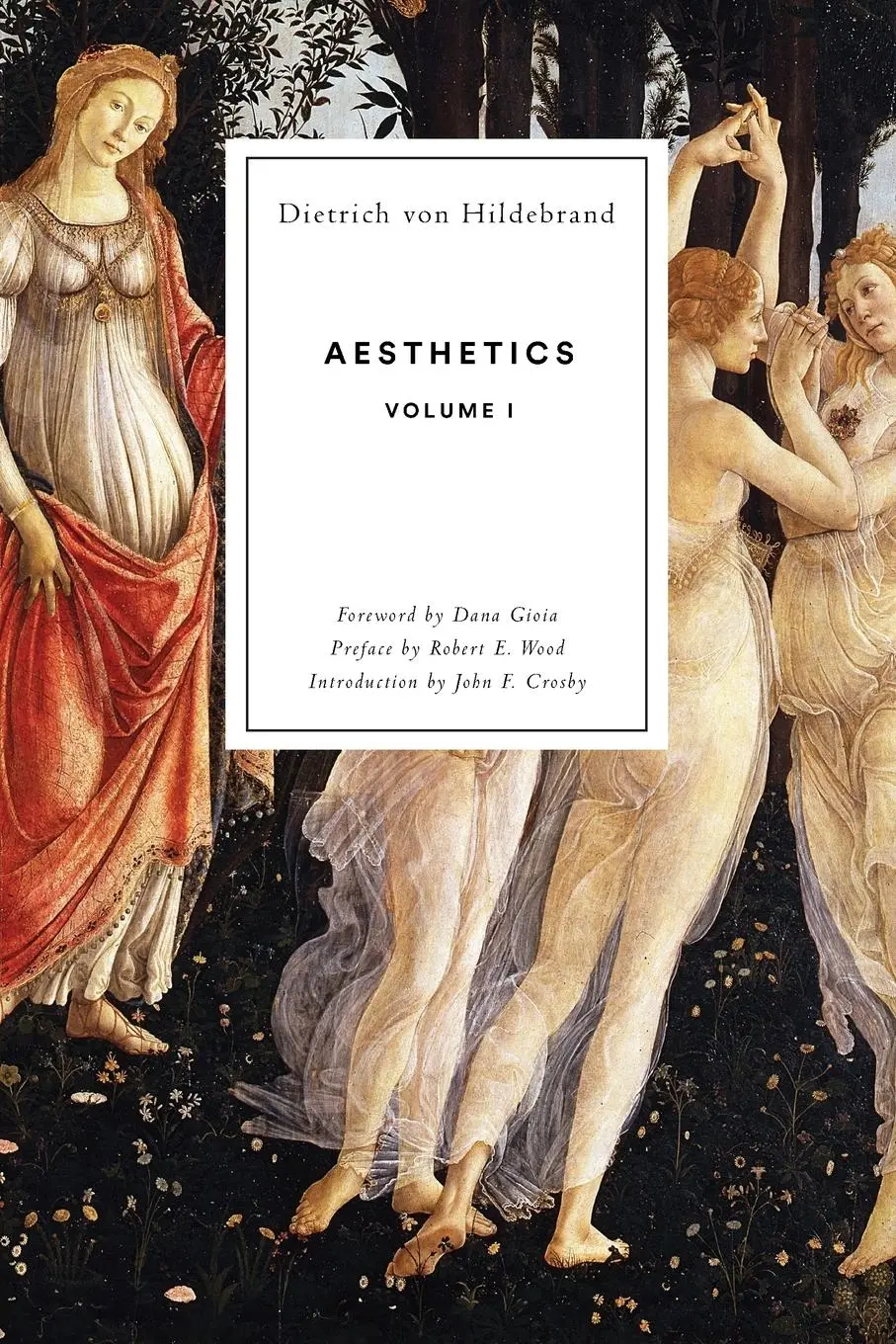 Cover: 9781939773043 | Aesthetics Volume I | Dietrich von Hildebrand | Taschenbuch | Englisch