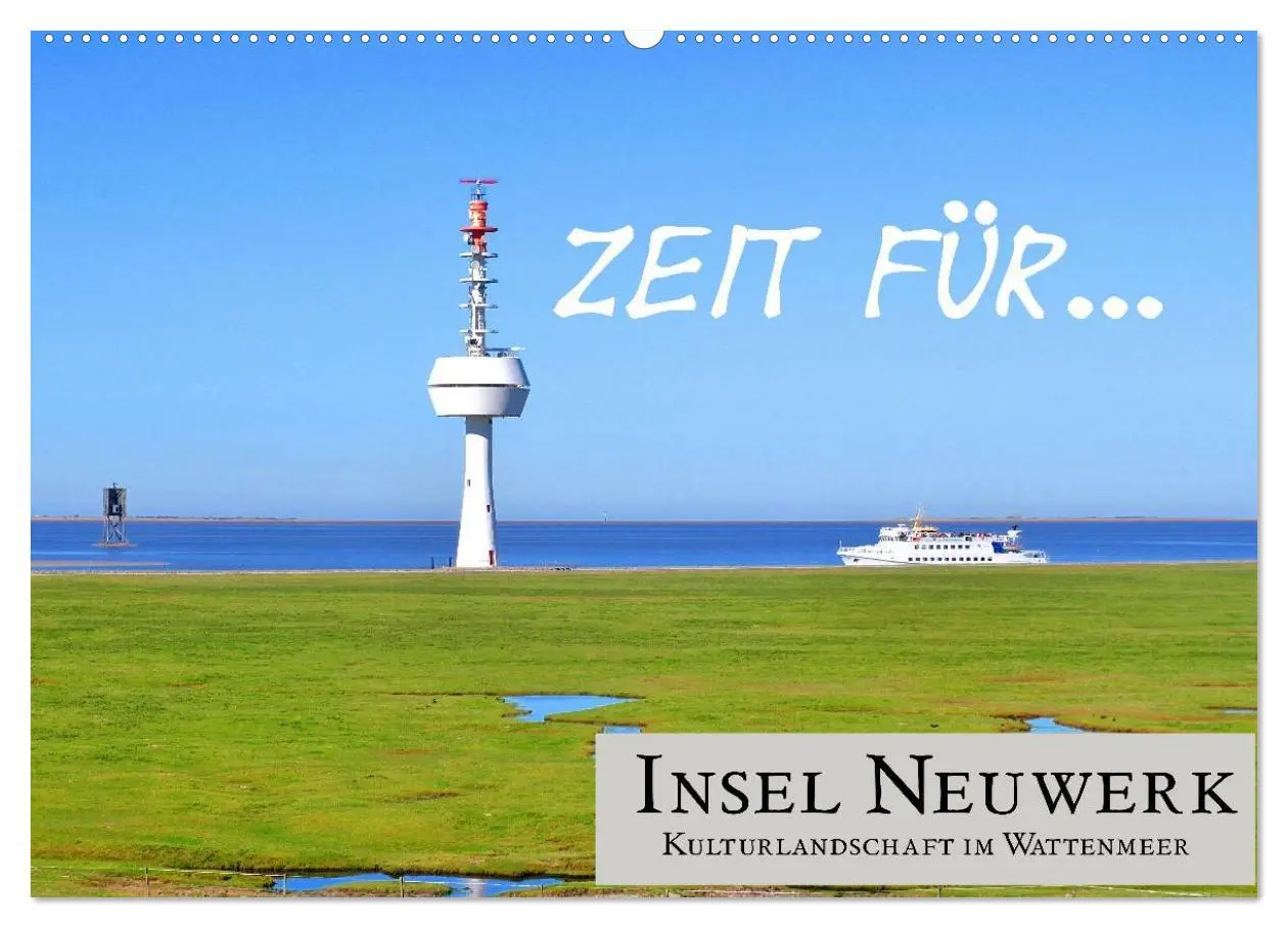 Cover: 9783457963043 | Zeit für... Insel Neuwerk - Kulturlandschaft im Wattenmeer...