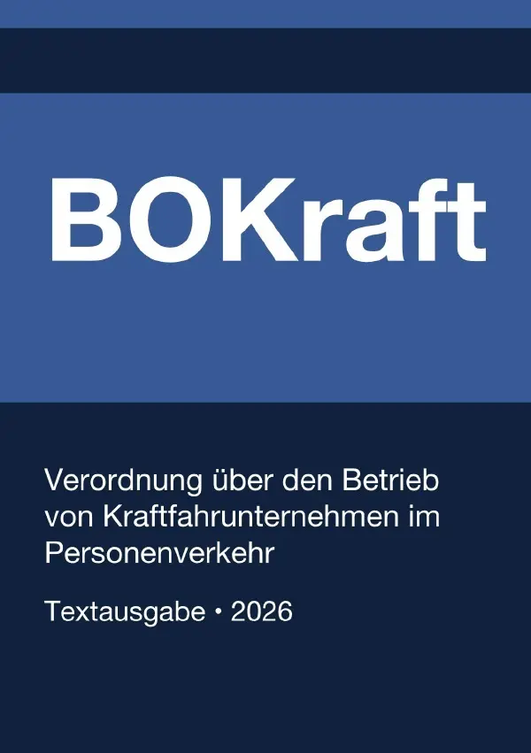 Cover: 9783565323043 | BOKraft - Verordnung über den Betrieb von Kraftfahrunternehmen im...