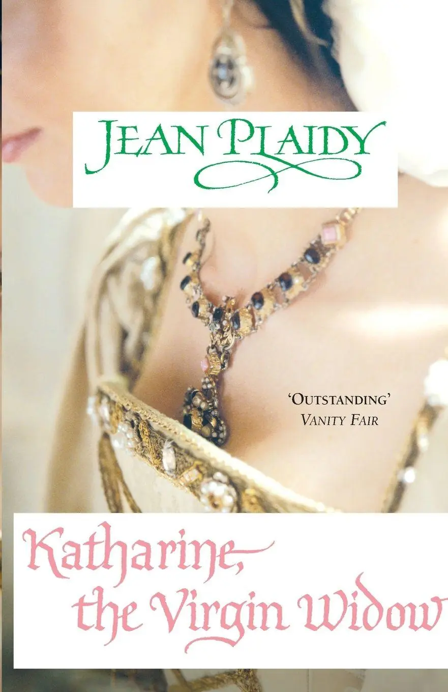Cover: 9780099493143 | Katharine The Virgin Widow | Jean Plaidy | Taschenbuch | Englisch