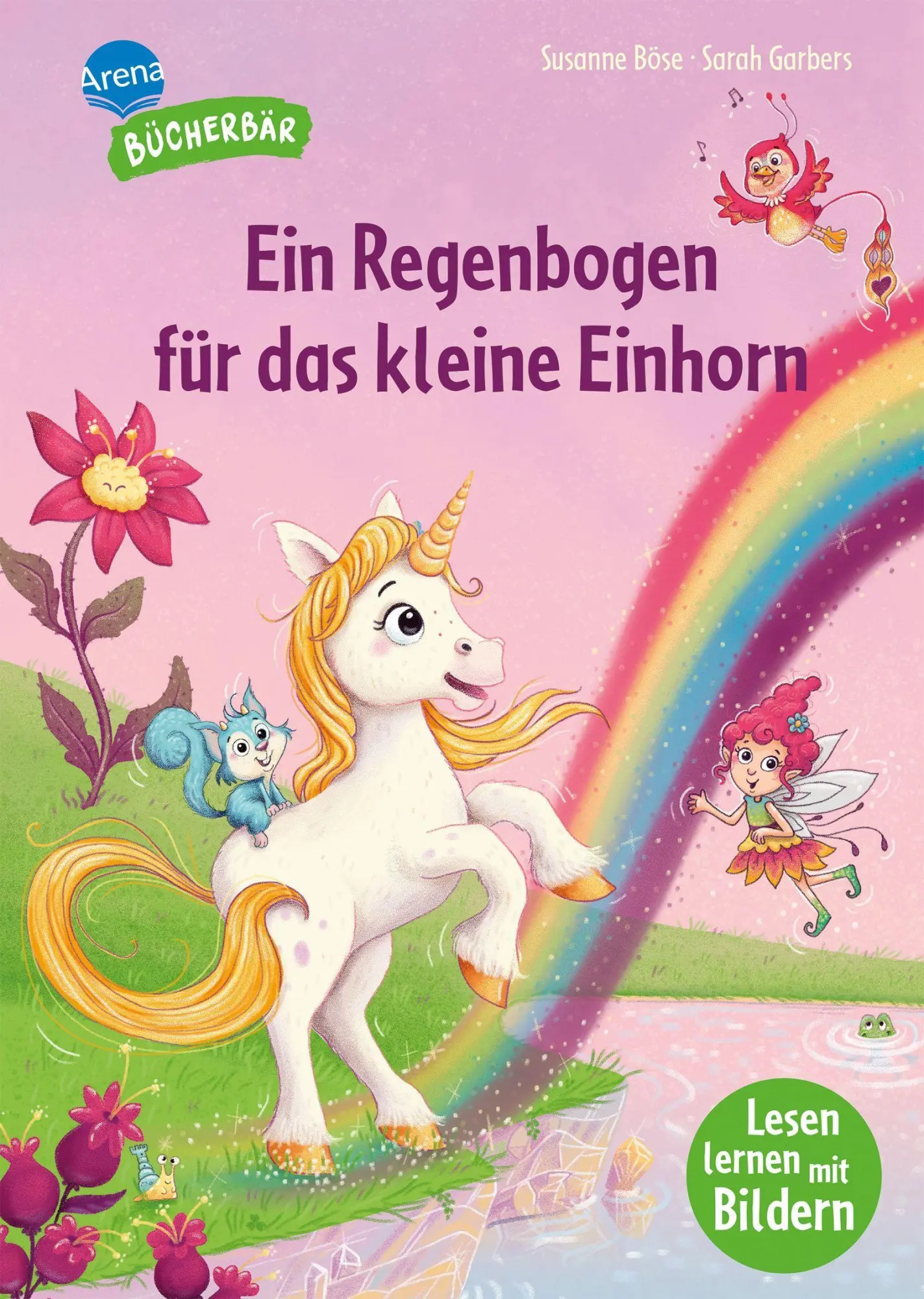 Cover: 9783401723143 | Ein Regenbogen für das kleine Einhorn | Susanne Böse | Buch | 56 S.