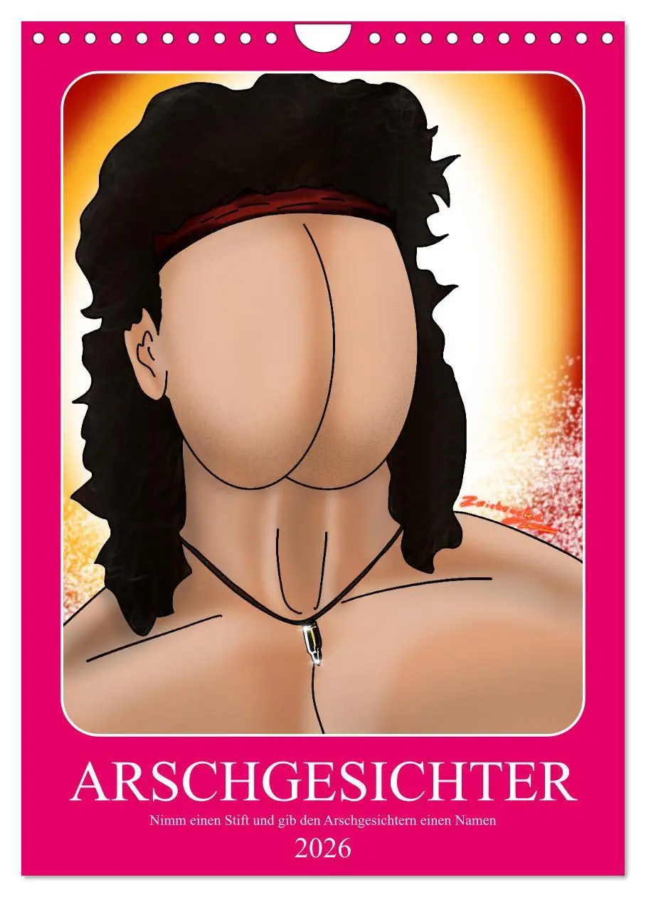 Cover: 9783516353143 | Arschgesichter (Wandkalender 2026 DIN A4 hoch), CALVENDO...