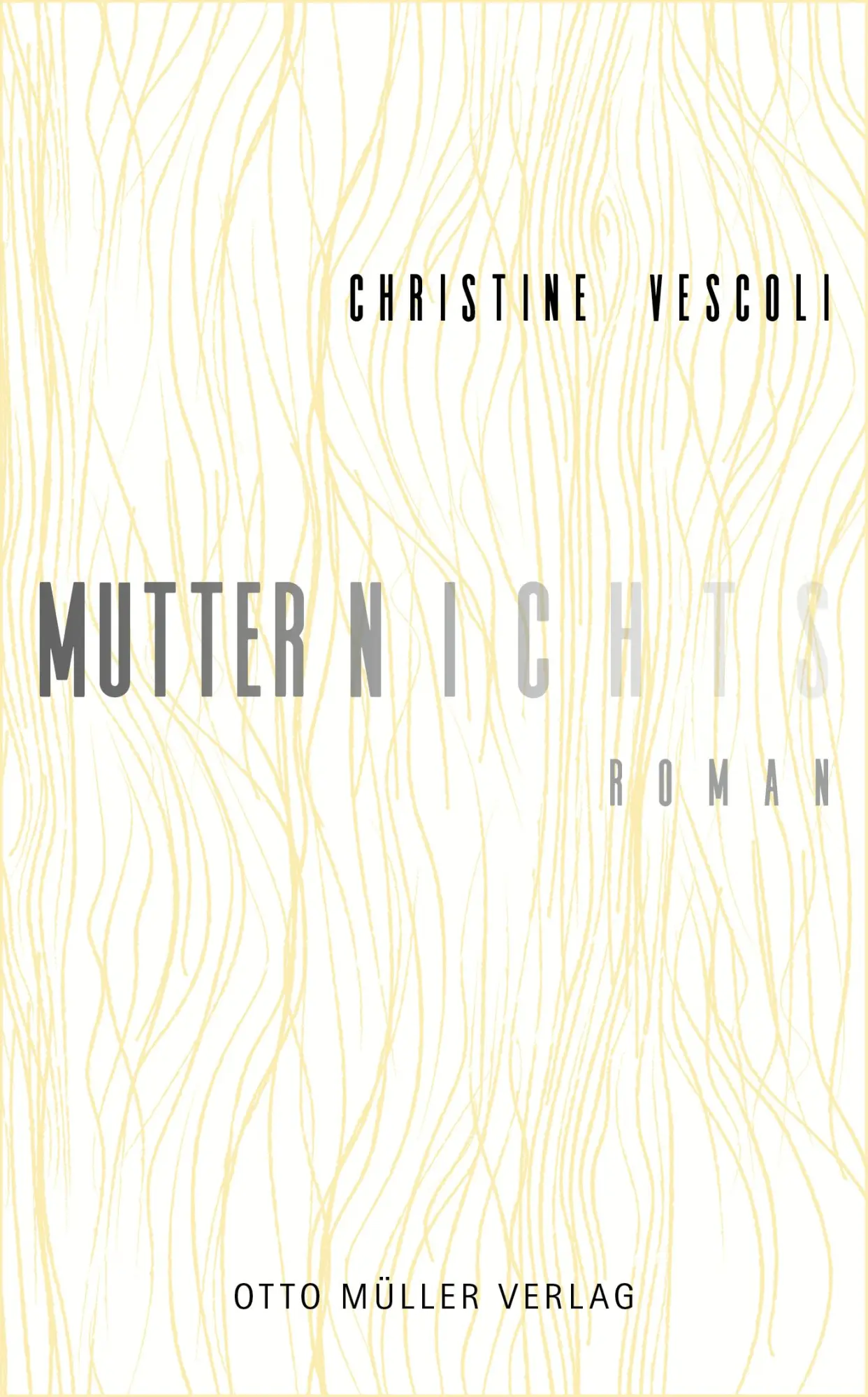 Cover: 9783701313143 | Mutternichts | Christine Vescoli | Buch | 168 S. | Deutsch | 2024