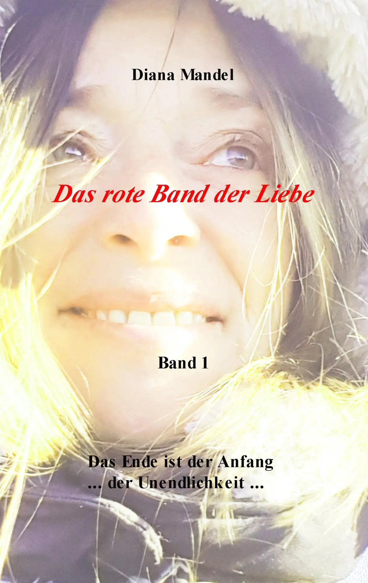 Cover: 9783752803143 | Das rote Band der Liebe | Das Ende ist der Anfang der Unendlichkeit