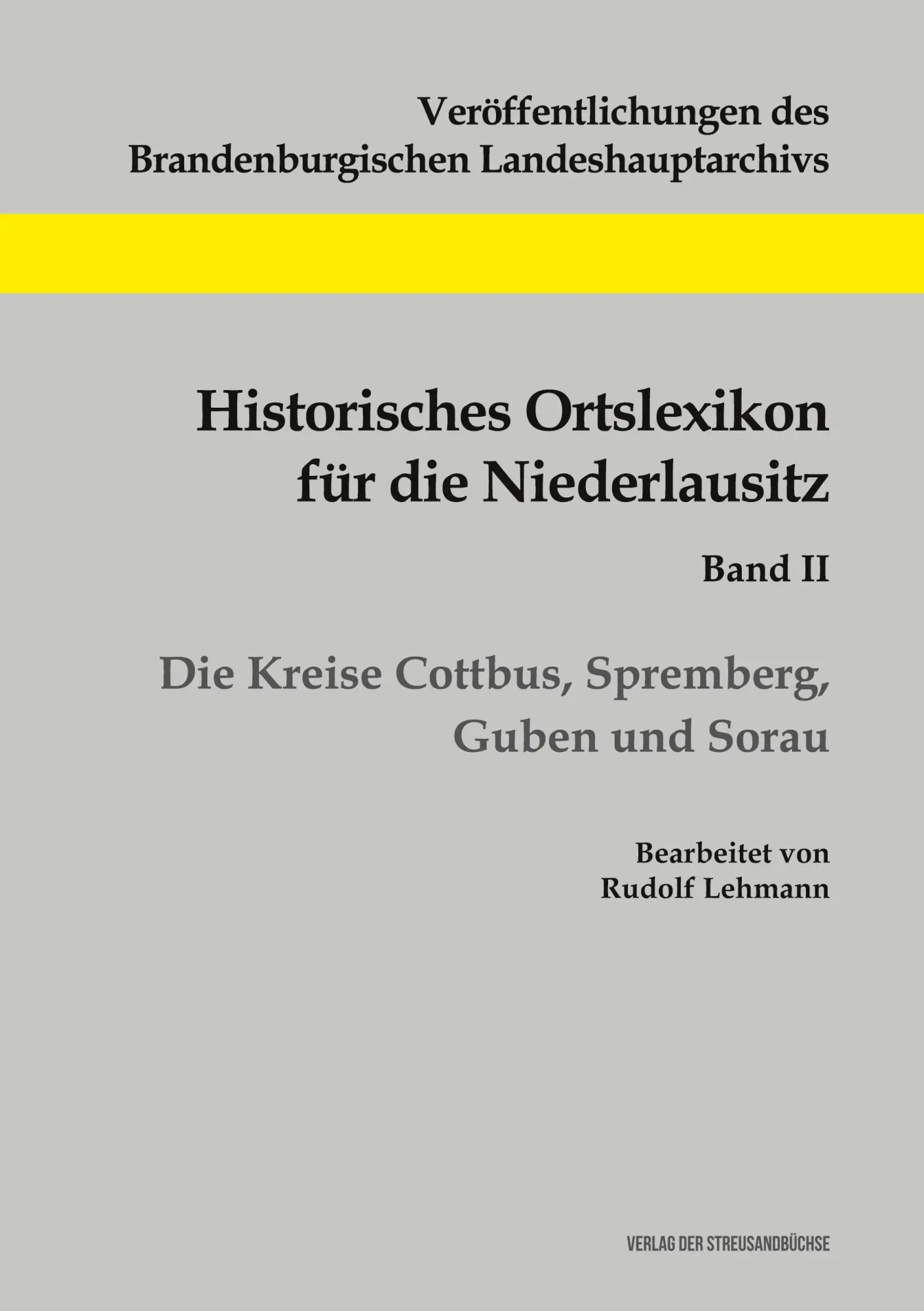 Cover: 9783883723143 | Historisches Ortslexikon für die Niederlausitz, Band II | Lehmann