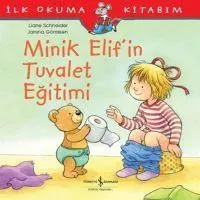 Cover: 9786052953143 | Minik Elif'in Tuvalet Egitimi | Ilk Okuma Kitabim | Schneider (u. a.)