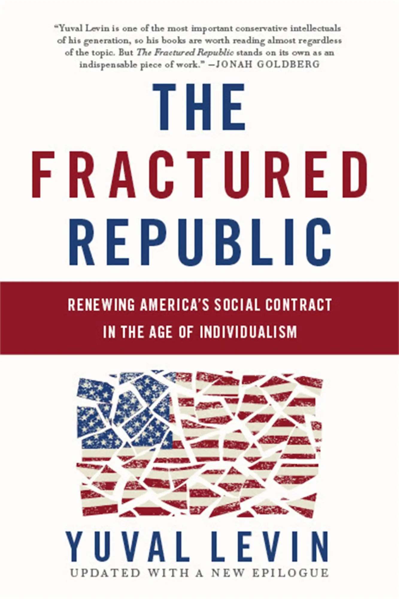 Cover: 9780465093243 | The Fractured Republic | Yuval Levin | Taschenbuch | Englisch | 2017