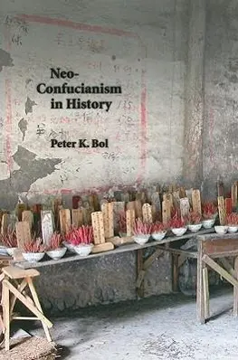 Cover: 9780674053243 | Neo–Confucianism in History | Peter K. Bol | Taschenbuch | Englisch
