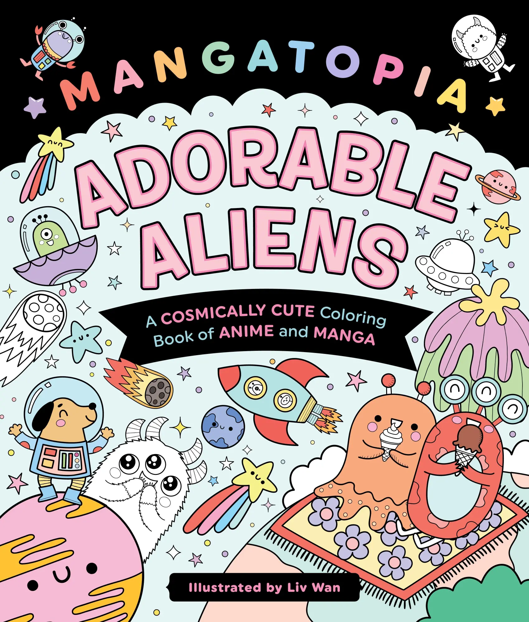 Cover: 9781250373243 | Mangatopia: Adorable Aliens | Liv Wan | Taschenbuch | Englisch | 2025