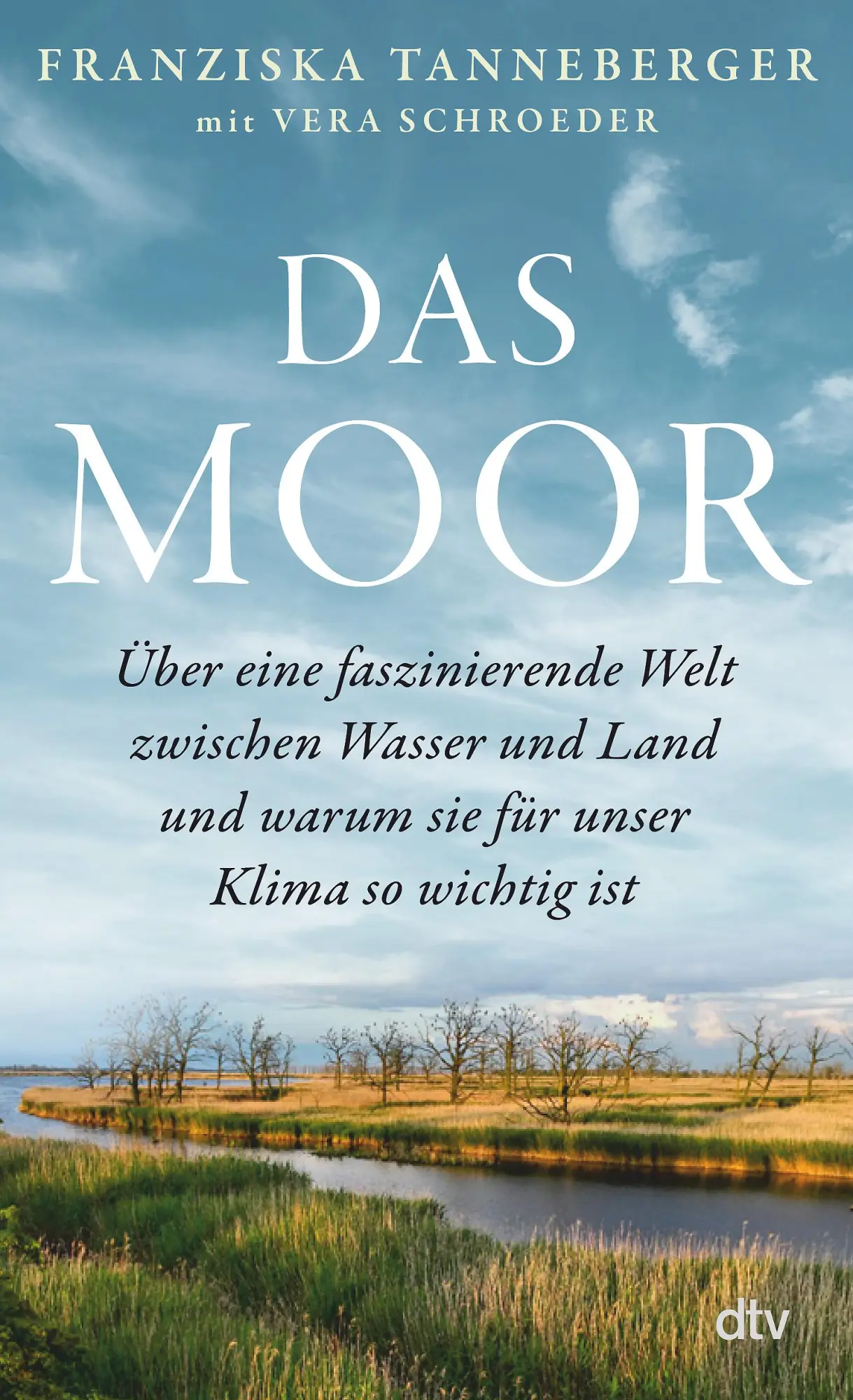 Cover: 9783423283243 | Das Moor | Franziska Tanneberger | Buch | 240 S. | Deutsch | 2023 Cover: 9783423283243 | Das Moor | Franziska Tanneberger | Buch | 240 S. | Deutsch | 2023