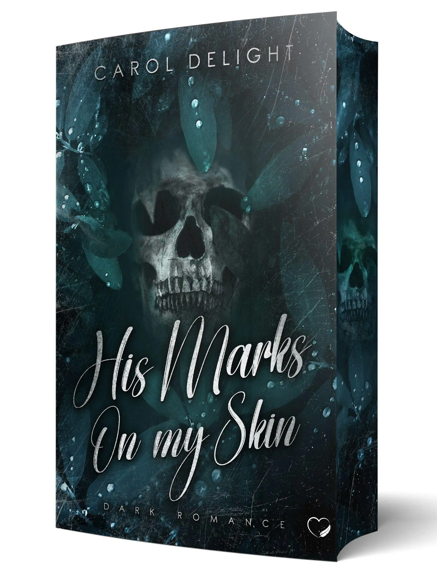 Cover: 9783690283243 | His Marks on my Skin | Carol Delight | Taschenbuch | 409 S. | Deutsch