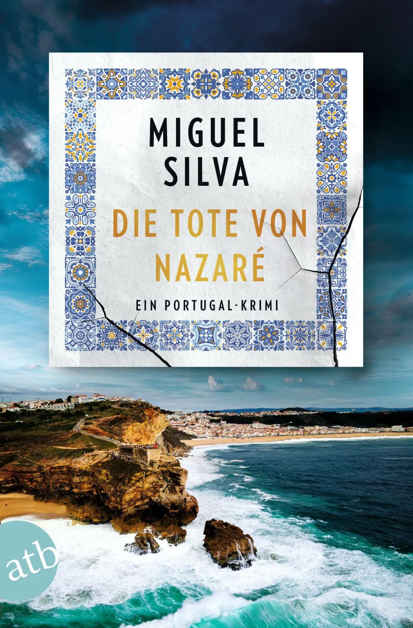 Cover: 9783746643243 | Die Tote von Nazaré | Ein Portugal-Krimi | Miguel Silva | Taschenbuch