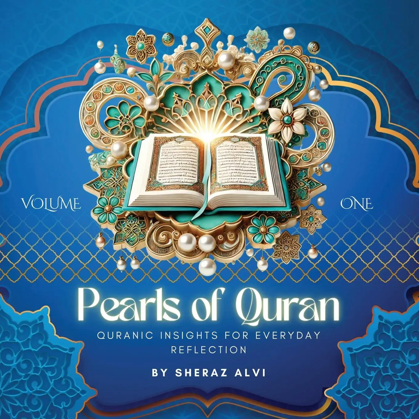 Cover: 9798896863243 | Pearls of the Quran - Volume 1 | Sheraz Alvi | Taschenbuch | Englisch
