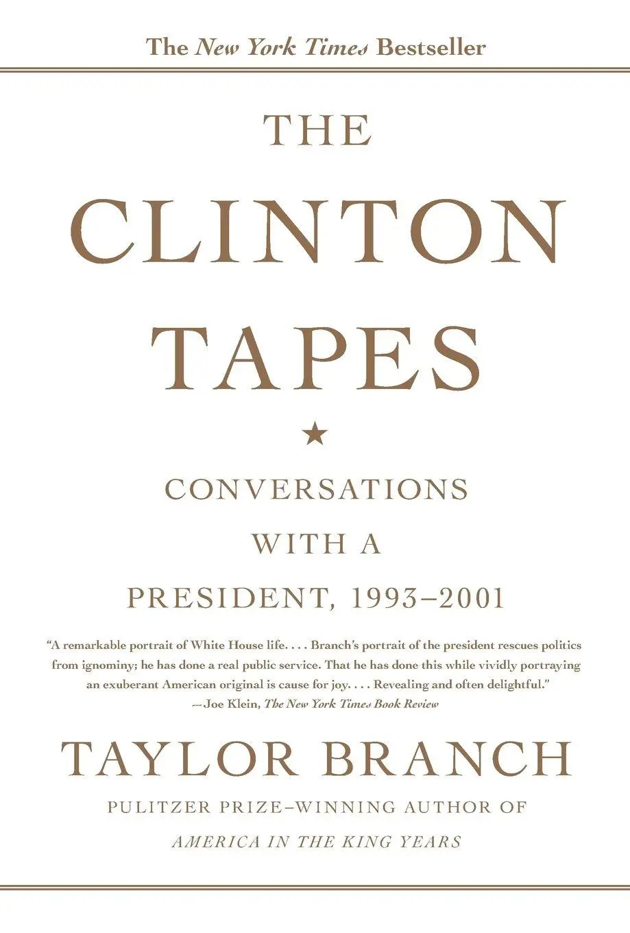 Cover: 9781416543343 | The Clinton Tapes | Conversations with a President, 1993-2001 | Branch