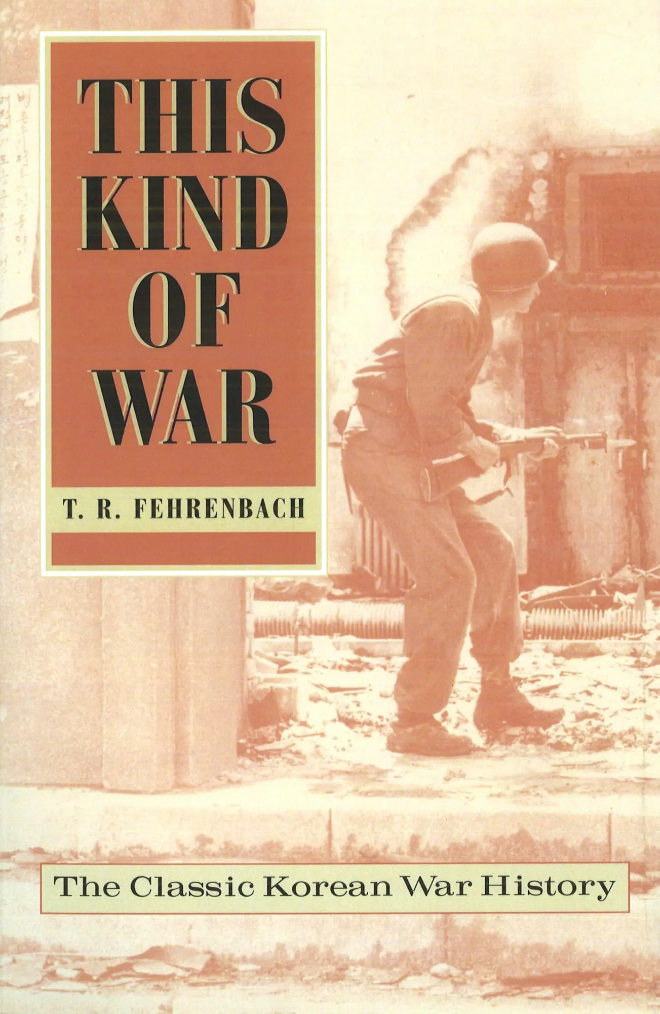 Cover: 9781574883343 | This Kind of War | T R Fehrenbach | Taschenbuch | Englisch | 2001