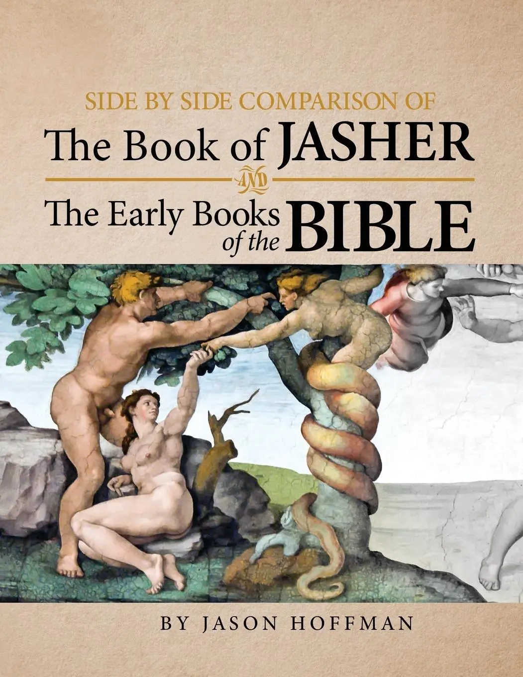 Cover: 9781936533343 | Side by Side Comparison of the Book of Jasher and the Early Books...