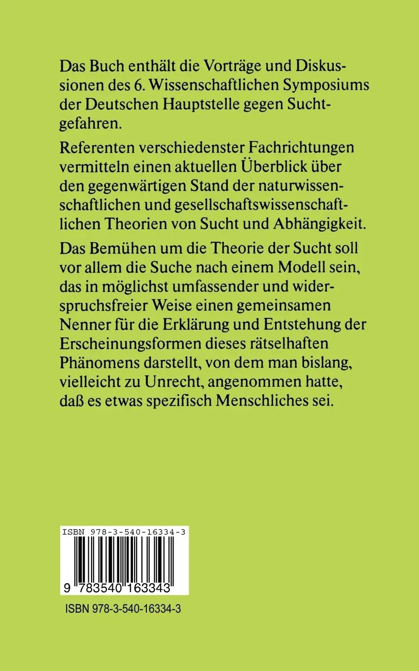 Rückseite: 9783540163343 | Theorie der Sucht | 6. Wissenschaftliches Symposium der DHS in Tutzing