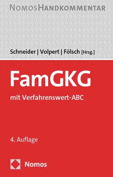 Cover: 9783848773343 | FamGKG | mit Verfahrenswert-ABC | Norbert Schneider (u. a.) | Buch