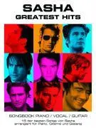 Cover: 9783865433343 | Greatest Hits | Piano/Vocal/Guitar - Noten | Sasha | Taschenbuch