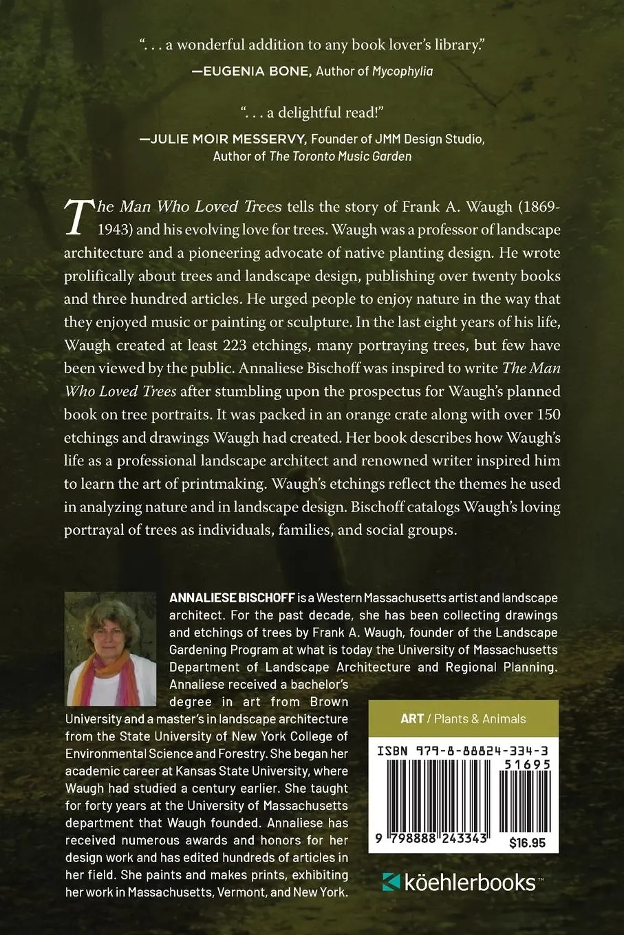 Rückseite: 9798888243343 | The Man Who Loved Trees | Annaliese Bischoff | Taschenbuch | Englisch