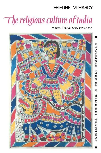 Cover: 9780521023443 | The Religious Culture of India | Power, Love and Wisdom | Hardy | Buch