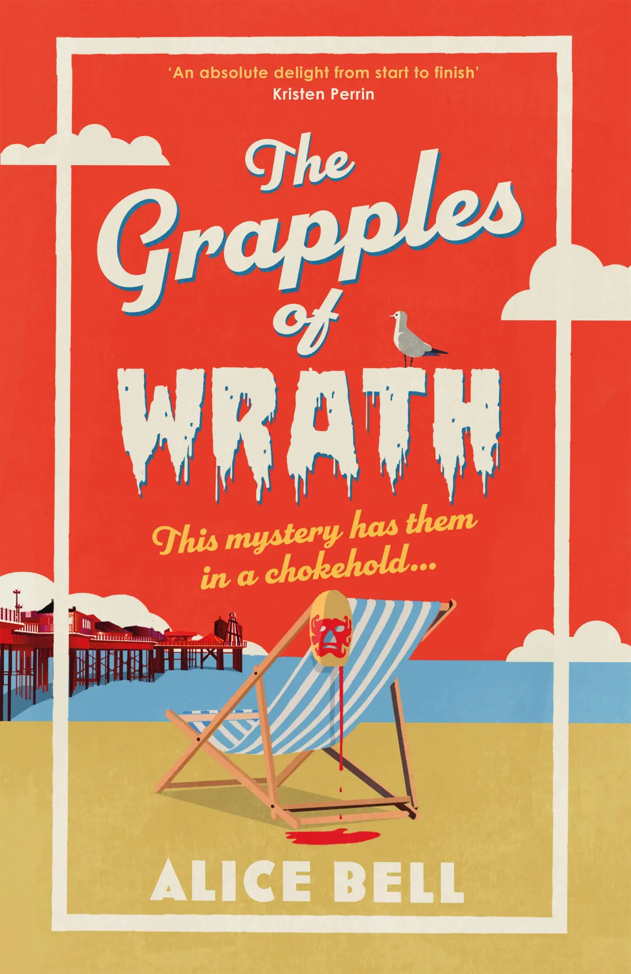 Cover: 9781805463443 | The Grapples of Wrath | Alice Bell | Taschenbuch | Paperback | 2026