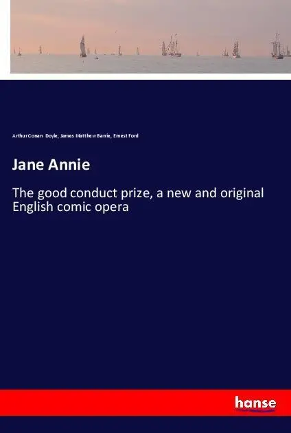 Cover: 9783337513443 | Jane Annie | Arthur Conan Doyle (u. a.) | Taschenbuch | 188 S. | 2018