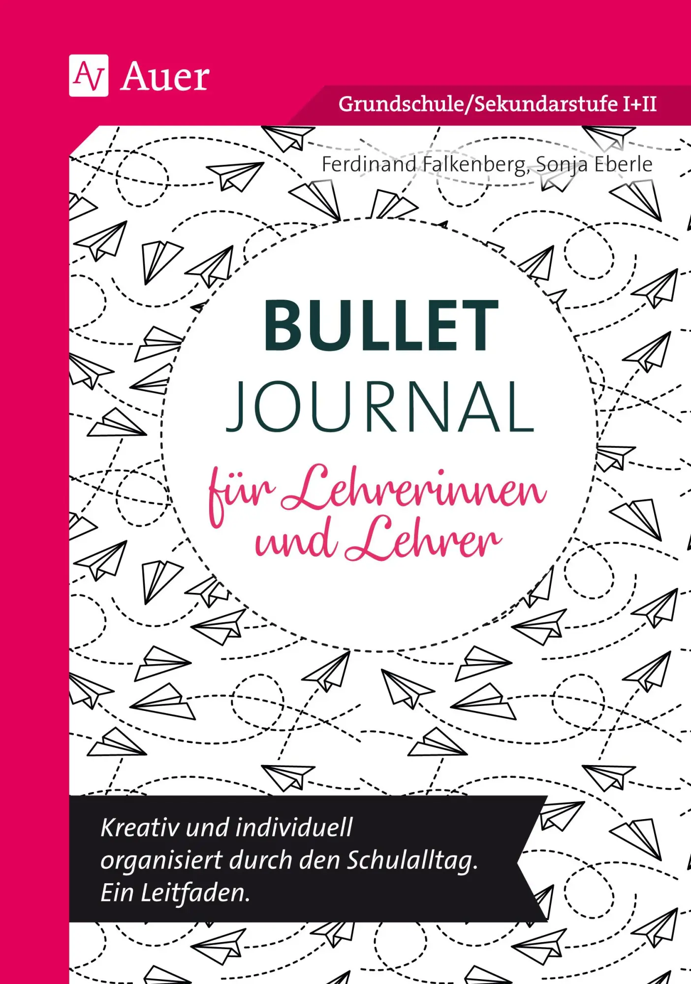 Cover: 9783403083443 | Bullet Journal für Lehrerinnen und Lehrer | Falkenberg (u. a.) | 52 S.