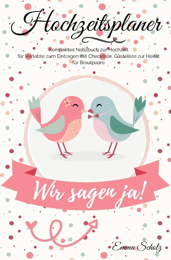 Cover: 9783750273443 | Hochzeitsplaner Wir sagen ja! Kompaktes Notizbuch zur Hochzeit für...