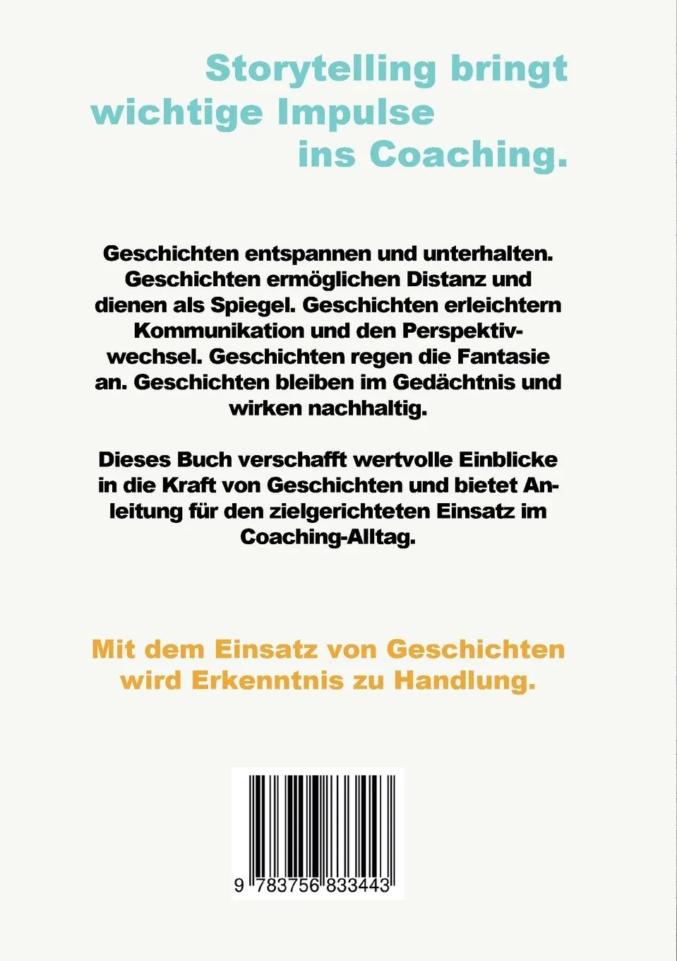 Rückseite: 9783756833443 | Storytelling im Coaching | Kreative Methoden für den Coaching-Alltag