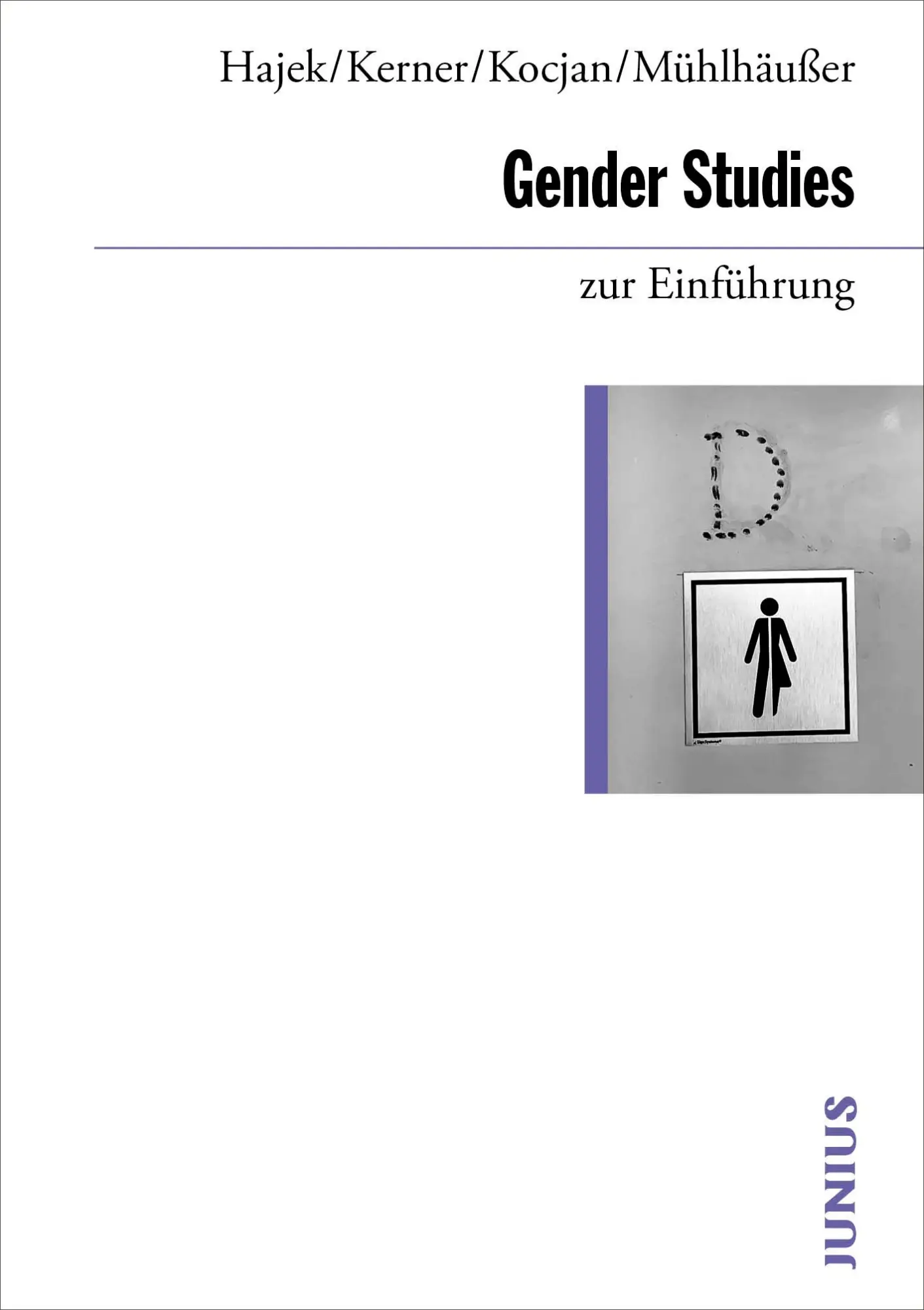 Cover: 9783960603443 | Gender Studies zur Einführung | Katharina Hajek (u. a.) | Taschenbuch