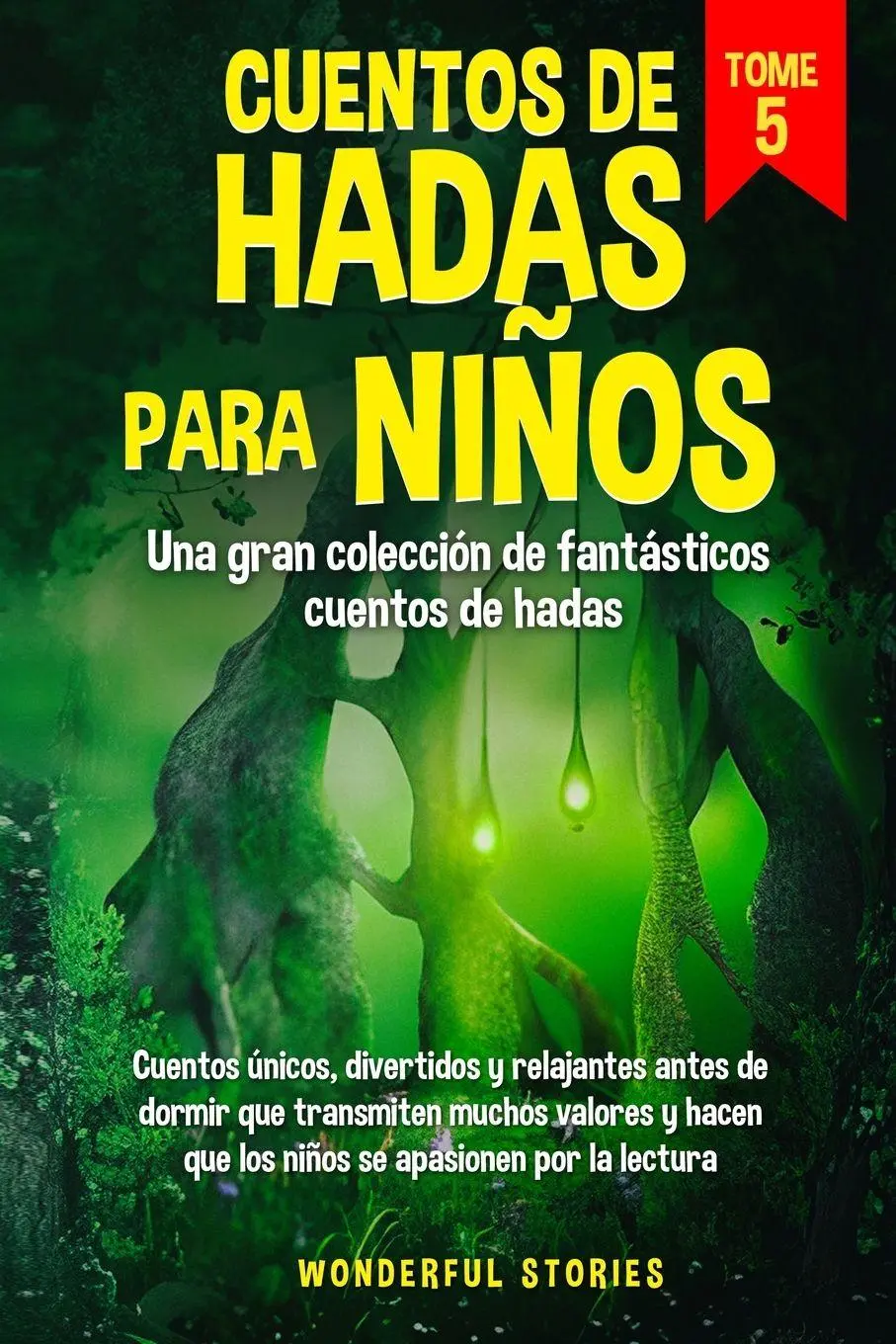 Cover: 9798869113443 | Cuentos de hadas para niños Una gran colección de fantásticos...