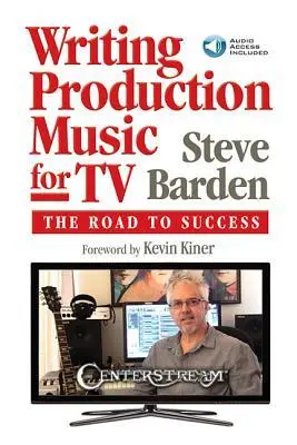 Cover: 9781574243543 | Writing Production Music for Tv: The Road to Success (Book/Online...